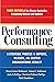 [(Performance Consulting: A Strategic Process to Improve, Measure, and Sustain Organizational Results)] [By (author) Dana Gaines Robinson ] published on (June, 2015)
