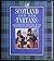 Scotland and Her Tartans: The Romantic Heritage of the Scottish Clans and Families