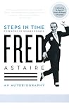 Steps in Time: An Autobiography by Fred Astaire (2008-08-05)
