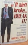 If it Ain't Broke...