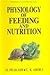 Physiology of Feeding and N...