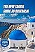 The New Travel Guide to Aus...