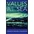 Values at Sea: Ethics for the Marine Environment by Unknown [University of Georgia Press,2003] (Hardcover) [Hardcover]