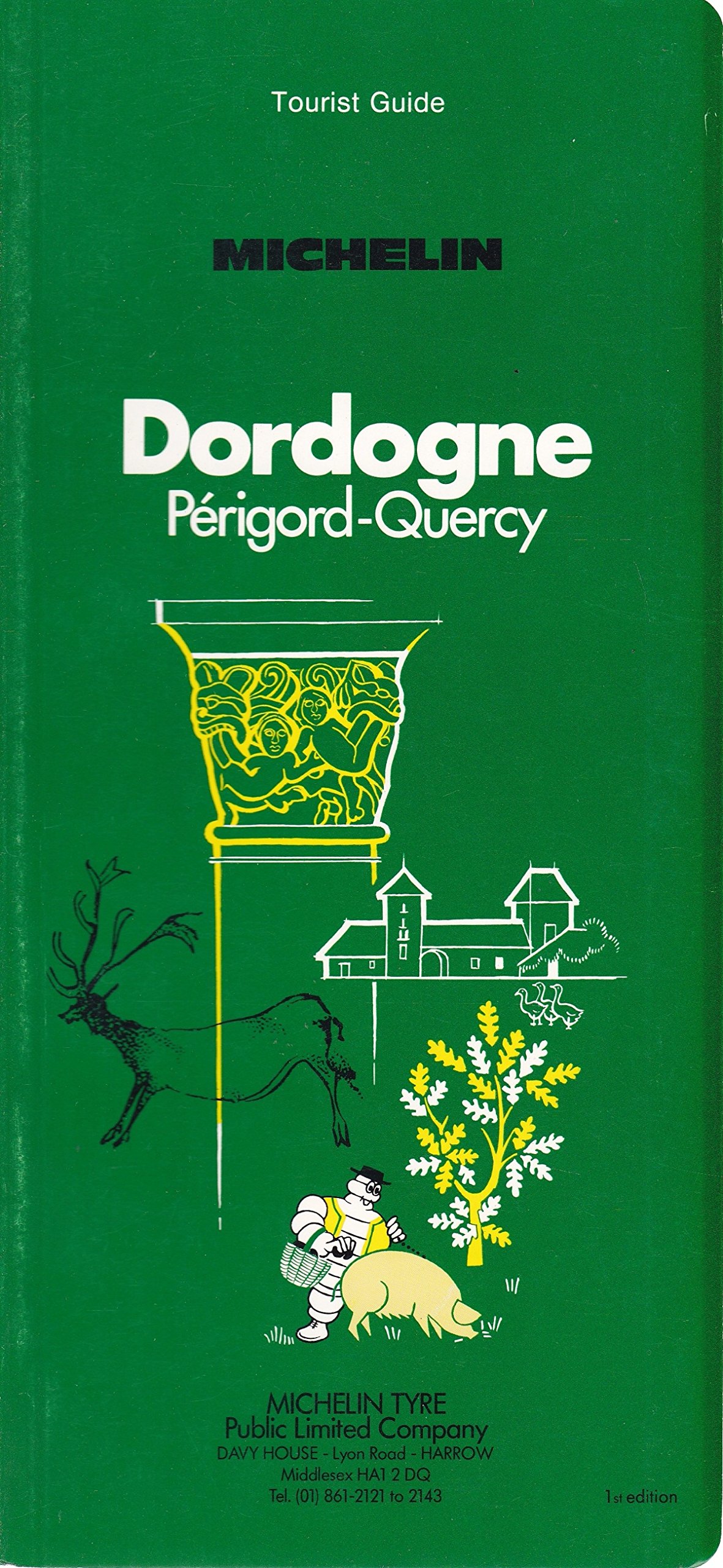 Michelin Green Guide Dordogne Perigord Quercy (Michelin Green Tourist Guide)