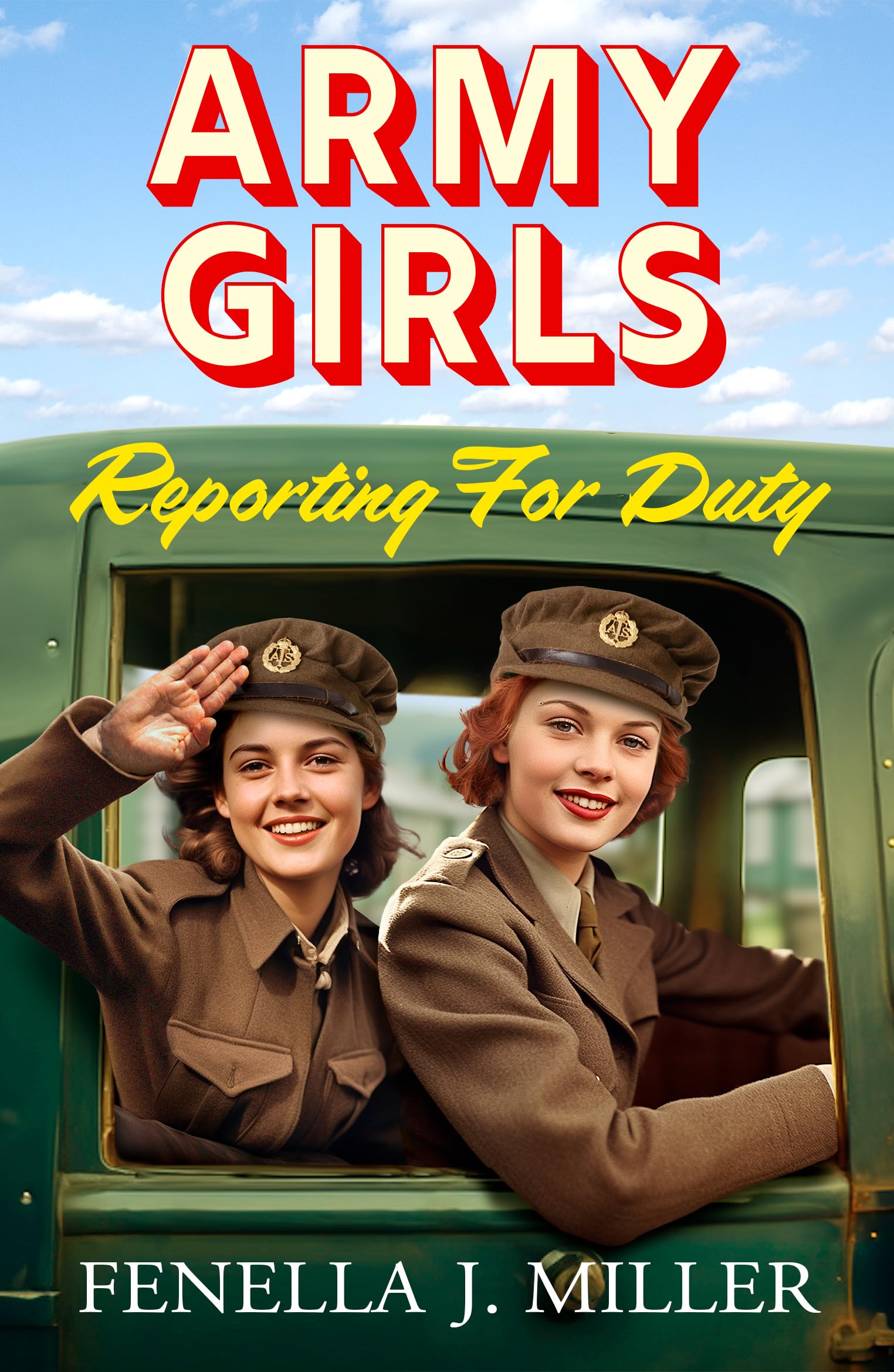 Reporting For Duty (The Army Girls #1)