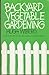 Backyard vegetable gardening