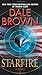 Starfire: A Novel by Dale Brown(2009-04-02)