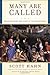 Many Are Called: Rediscovering the Glory of the Priesthood by Scott Hahn (Jun 1 2010)