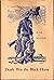 Death was the Black Horse: The Story of Rough Rider Buckey O'Neill