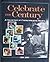 Celebrate The Century A Collection of Commemorative Stamps 1990-1999