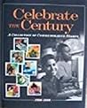 Celebrate The Century A Collection of Commemorative Stamps 1990-1999