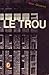 Le trou