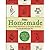 Homemade - How To Make Hundreds Of Everyday Products You Would Otherwise Buy