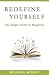 [(Redefine Yourself : The Simple Guide to Happiness)] [By (author) Michael Moody] published on (February, 2015)