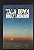 Talk down by Brian Lecomber
