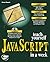 Teach Yourself Javascript in a Week (Sams Teach Yourself) by Arman Danesh (1996-04-01)