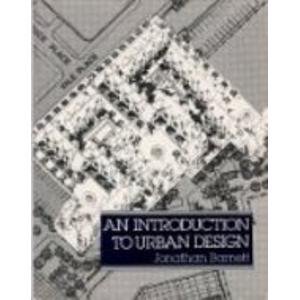 An Introduction to Urban Design (Icon Editions)