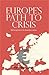Europe's path to crisis: Disintegration via monetary union by Tom Gallagher (2014-12-01)