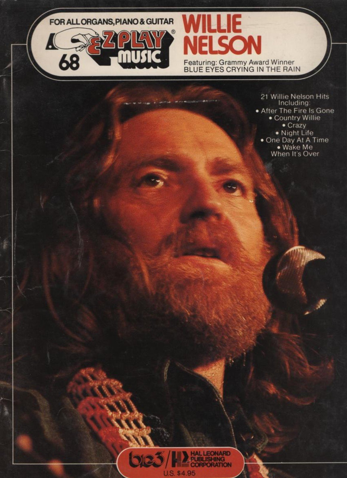 EZ Play Music for All Organs, Piano & Guitar: Willie Nelson (Unknown Binding)