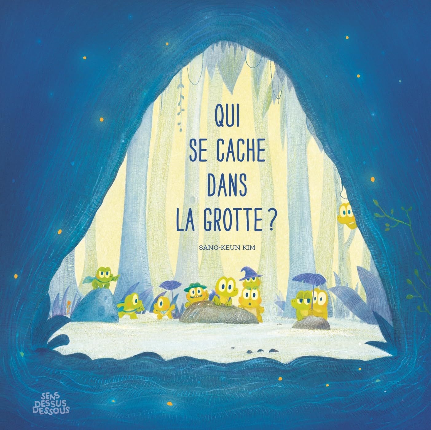 Qui se cache dans la grotte ? (Hardcover)