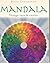 MANDALA.VOYAGE VERS LE CENTRE by Lori Bailey Cunningham