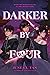 Darker by Four by June C.L. Tan Darker by Four by June C.L. Tan