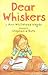 Dear Whiskers by Ann Whitehead Nagda (2000-10-03)