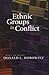 Ethnic Groups in Conflict, ...