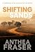 SHIFTING SANDS a gripping romantic suspense psychological thr... by Anthea Fraser SHIFTING SANDS a gripping romantic suspense psychological thr... by Anthea Fraser