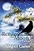 Remember The Moon: A Novel by Abigail Carter (2014-10-20)