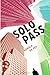 Solo Pass by Ronald De Feo (2013-03-05)