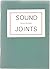 Sound Joints