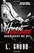 An Honest Mistake (Crusaders MC #1): Volume 1 by L Grubb (2015-08-13)
