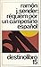 Requiem Por un Campesino Espanol (Coleccibon Destinolibro) by... by Ramón J. Sender