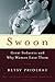Swoon: Great Seducers and W...