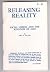 Releasing Reality: Social C...