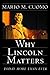 Why Lincoln Matters: Today More Than Ever by Mario M. Cuomo(2013-10-17)