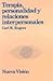 Terapia, Personalidad y Relaciones Interpers (Spanish Edition)