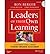 [Leaders of Their Own Learning: Transforming Schools Through Student-Engaged Assessment] [Author: Berger, Ron] [February, 2014]
