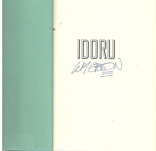 IDORU BY WILLIAM GIBSON SIGNED EDITION