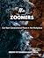 The Zoomers: Our Next Gener...