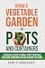 Grow a Vegetable Garden in ...