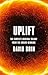 Uplift: The Complete Original Trilogy