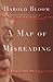 A Map of Misreading: With a New Preface by Harold Bloom (1975-01-01)