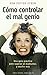 Como Controlar el Mal Genio by Ronald T. Potter-Efron (2003-07-01)