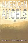 American Angels: A Novel