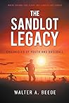 The Sandlot Legac...