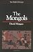 The Mongols (Peoples of Asi...