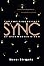 Sync: The Emerging Science of Spontaneous Order by Steven Strogatz(2001-08-14)