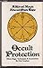 Occult Protection: White Magic Techniques and Incantations (Audiocassette)